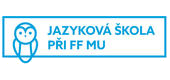 Jazyková škola Filozofické fakulty MU - Jazyková škola - Brno-střed