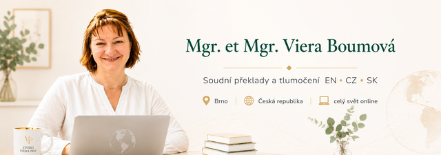 Soudní překladatelka a tlumočnice Mgr. et Mgr. Viera Boumová Brno-Královo Pole